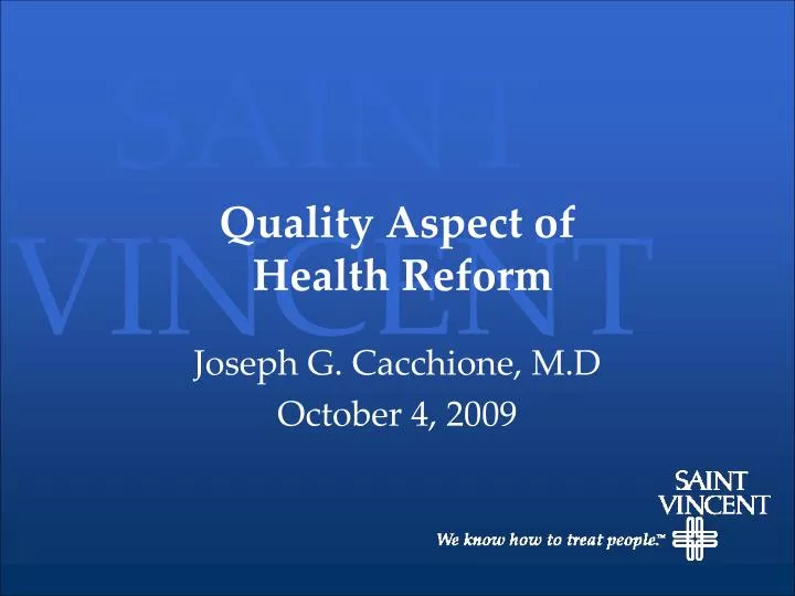 quality aspect of health reform