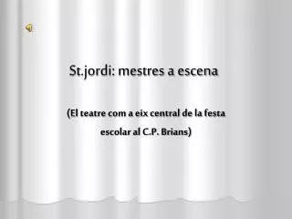 st jordi mestres a escena