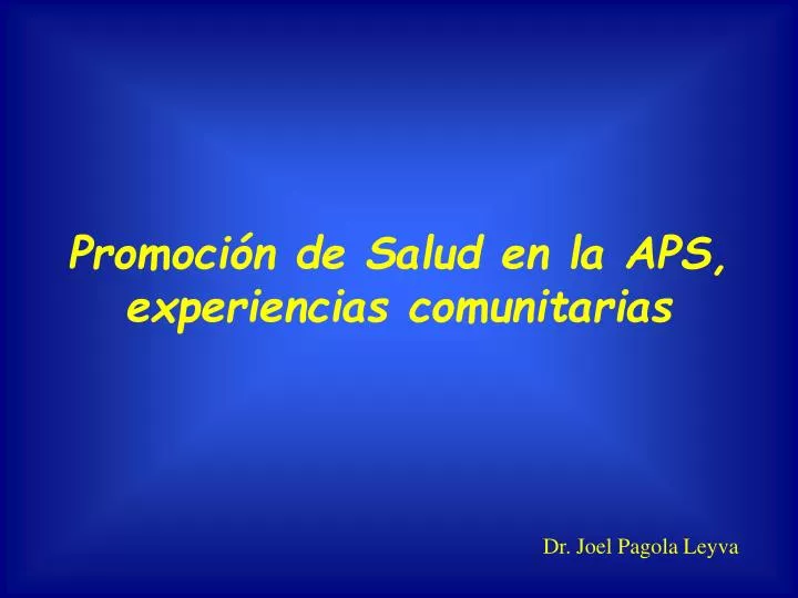 promoci n de salud en la aps experiencias comunitarias