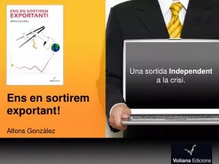 ens en sortirem exportant
