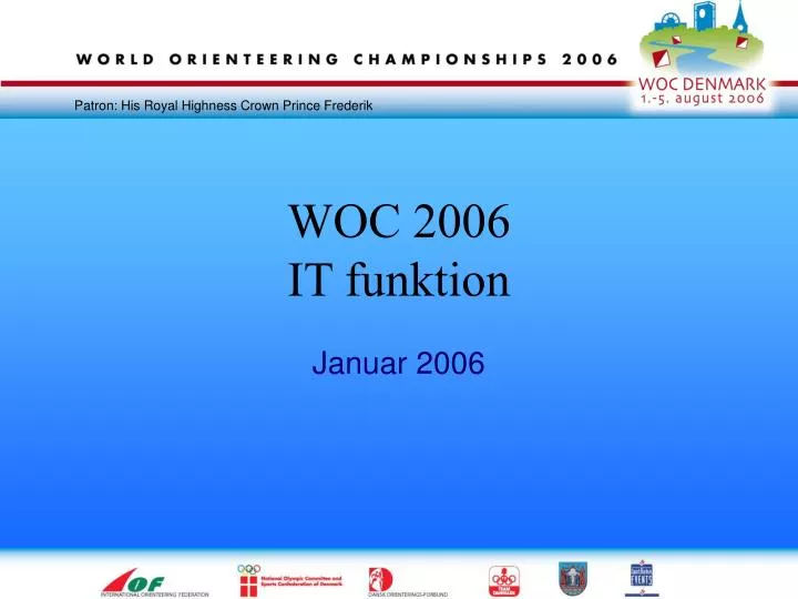woc 2006 it funktion