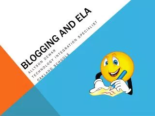 Blogging and Ela