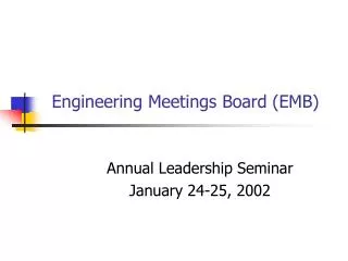 Engineering Meetings Board (EMB)