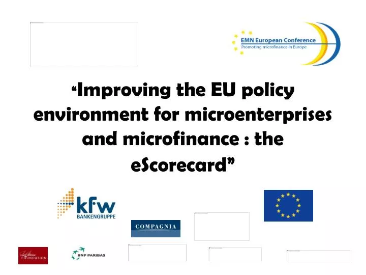 improving the eu policy environment for microenterprises and microfinance the escorecard