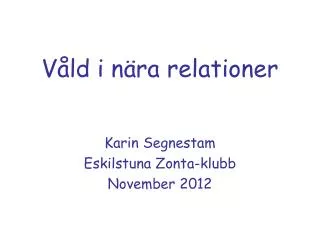 v ld i n ra relationer