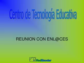 reunion con enl@ces