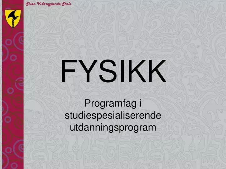 fysikk