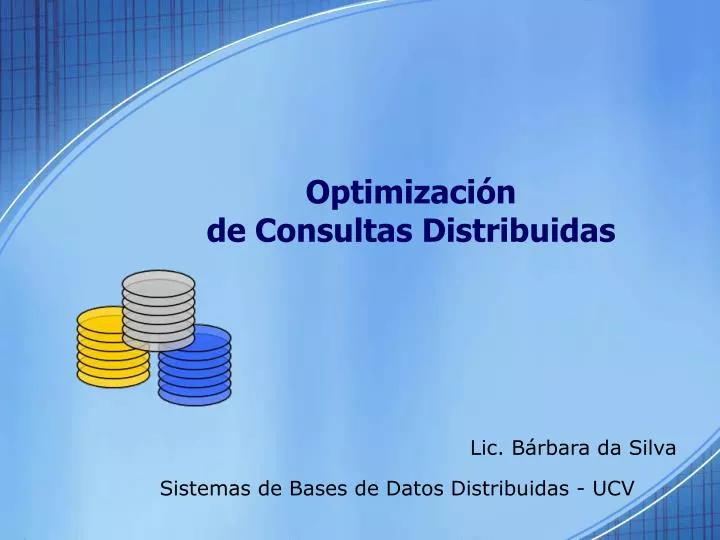 optimizaci n de consultas distribuidas