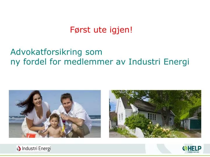 advokatforsikring som ny fordel for medlemmer av industri energi