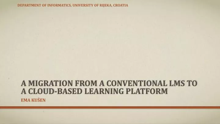 a migration from a conventional lms to a cloud based learning platform