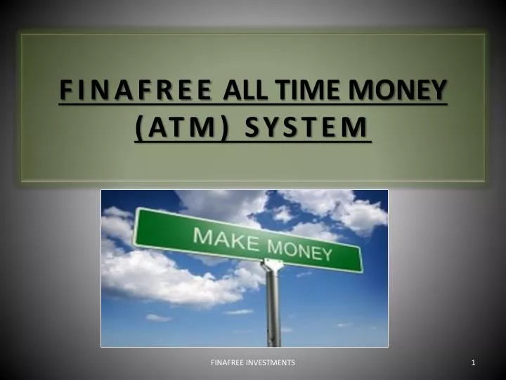 finafree all time money atm system