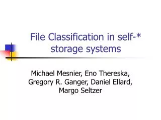 File Classification in self-* storage systems