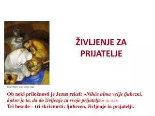 ivljenje za prijatelje