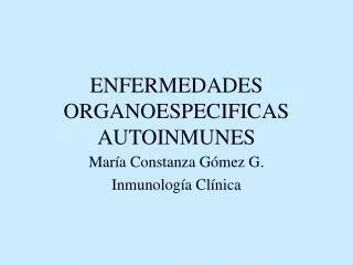 enfermedades organoespecificas autoinmunes