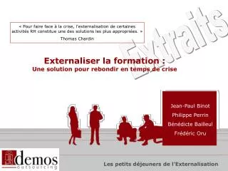 externaliser la formation une solution pour rebondir en temps de crise