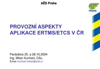 provozn aspekty aplikace ertms etcs v r
