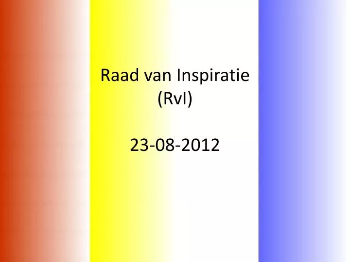 raad van inspiratie rvi 23 08 2012