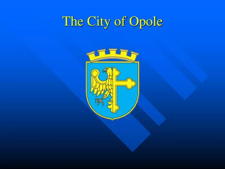 the city of opole