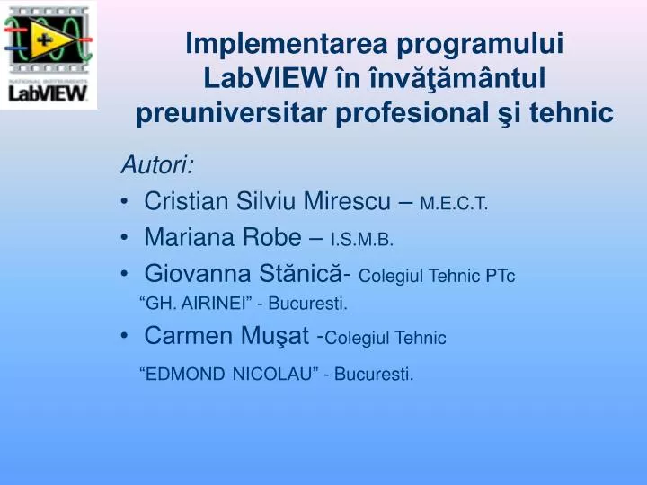 implementarea programului labview n nv m ntul preuniversitar profesional i tehnic