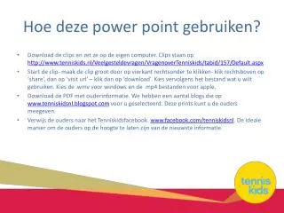 hoe deze power point gebruiken