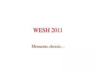moments choisis