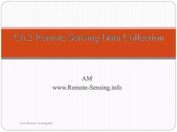 ch 2 remote sensing data collection