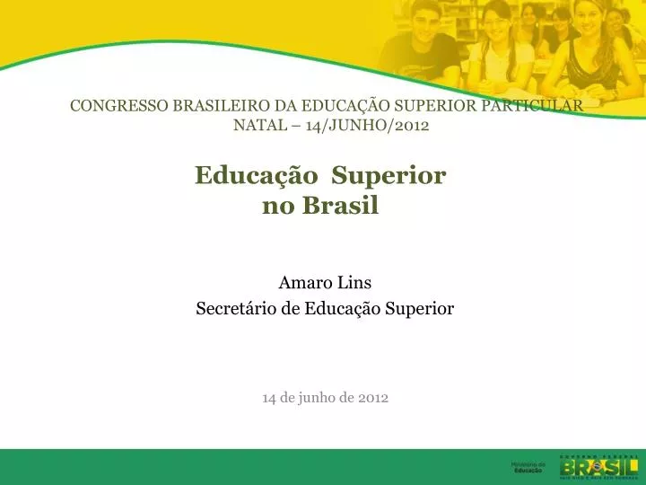 educa o superior no brasil