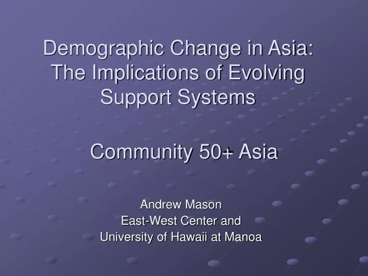 demographic change in asia the implications of evolving support systems