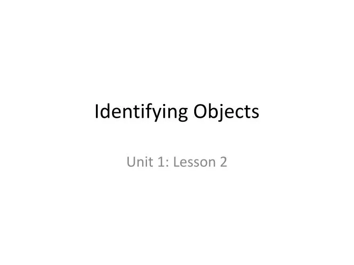 identifying objects