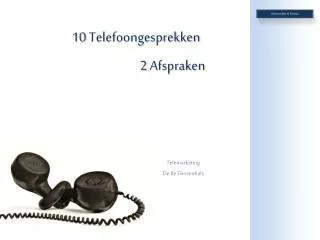 telemarketing de 8e flessenhals