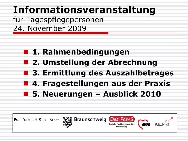 informationsveranstaltung f r tagespflegepersonen 24 november 2009