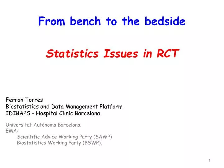 from bench to the bedside statistics issues in rct