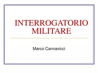 INTERROGATORIO MILITARE