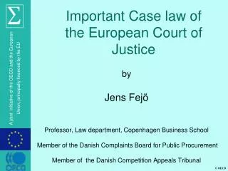 Important Case law of the European Court of Justice