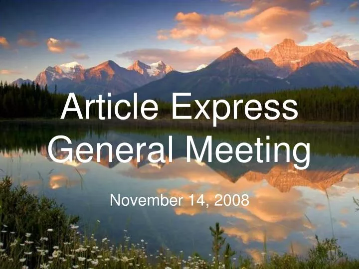 article express general meeting