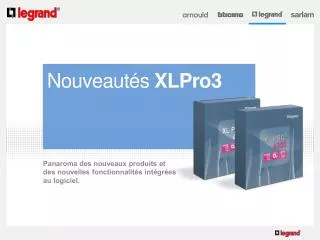 nouveaut s xlpro3