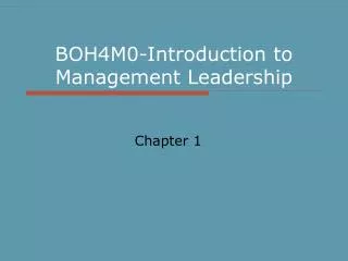 BOH4M0-Introduction to Management Leadership
