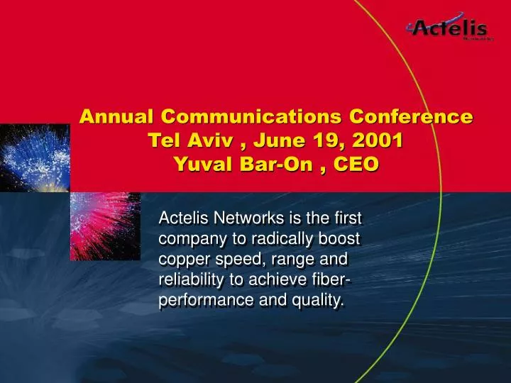 annual communications conference tel aviv june 19 2001 yuval bar on ceo