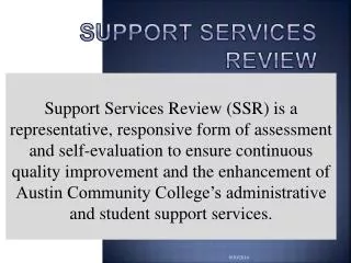 Support Services Review
