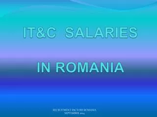 ICT RECRUITMENT ROMANIA ICT SALARY SURVEY ROMANIA