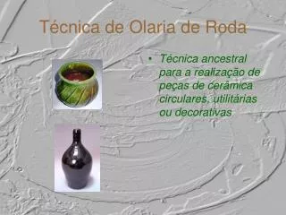 t cnica de olaria de roda