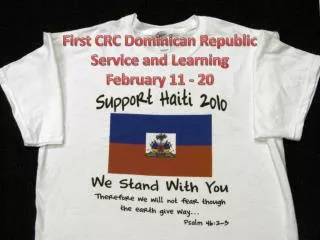 First CRC Dominican Republic Service and Learning February 11 - 20