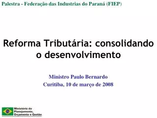 reforma tribut ria consolidando o desenvolvimento