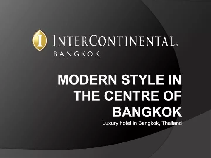m o dern style in the centre of bangkok luxury hotel in bangkok thailand