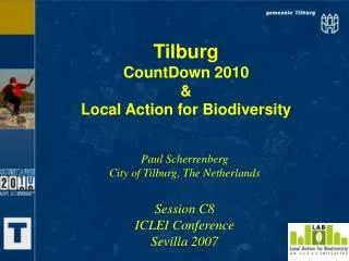 Tilburg CountDown 2010 &amp; Local Action for Biodiversity