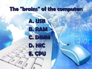 The &quot;brains&quot; of the computer: