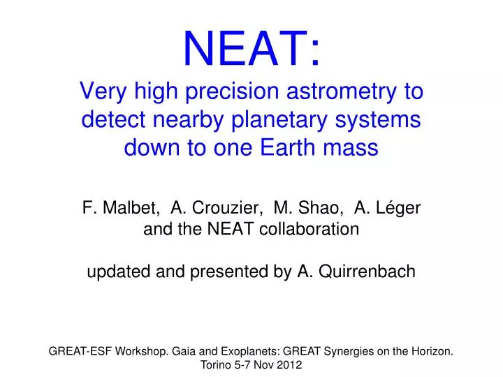 neat very high precision astrometry to detect nearby planetary systems down to one earth mass