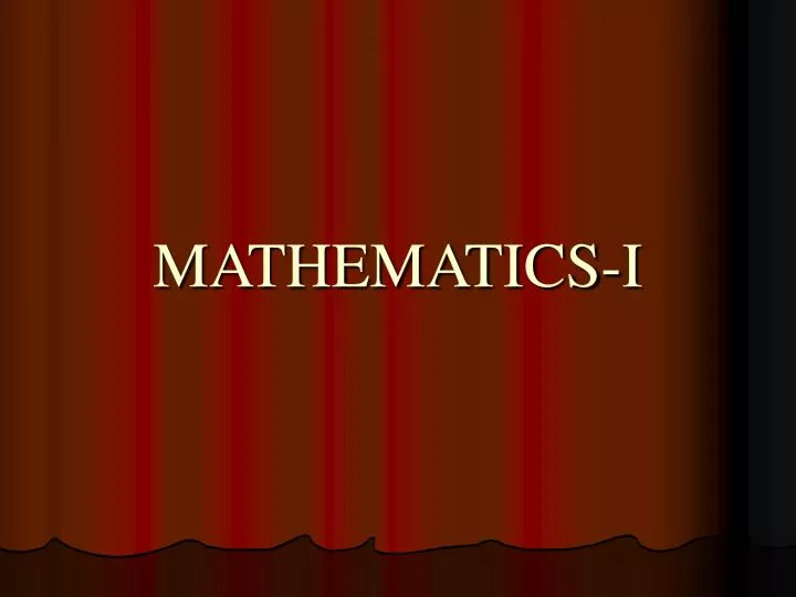 mathematics i
