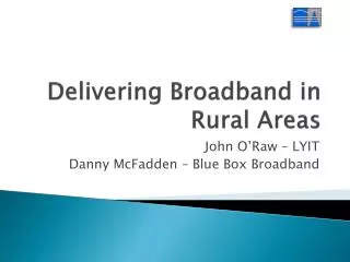 Delivering Broadband in Rural Areas