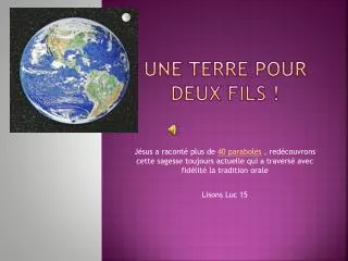 une terre pour deux fils